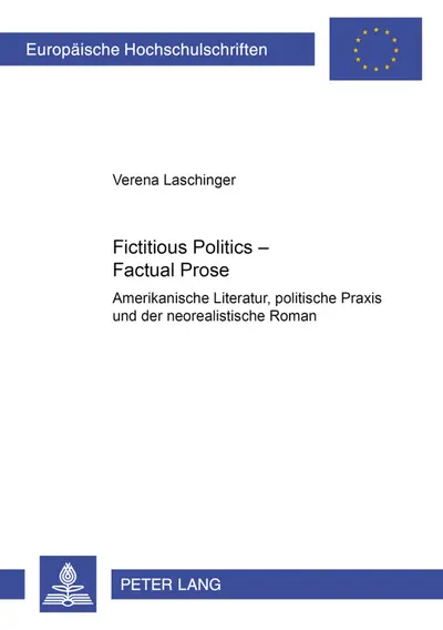 Book Cover Fictitious Politics, Factual Prose