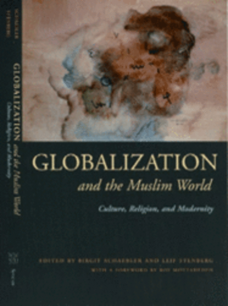 In Zusammenarbeit mit Leif Stenberg:  Globalization and the Muslim World.