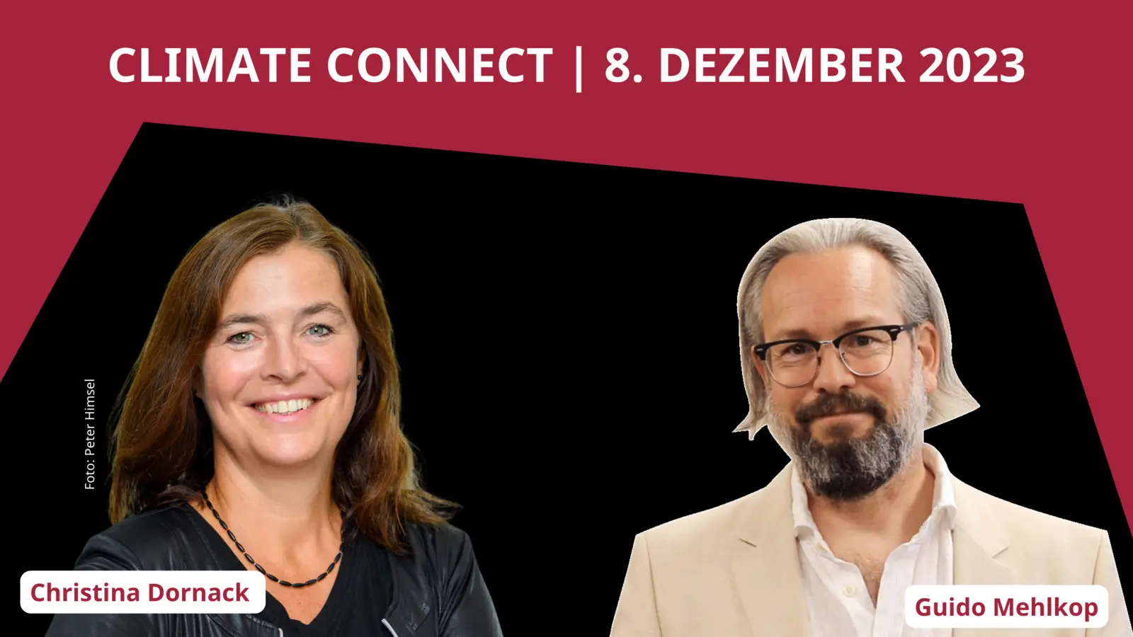 Climate Connect mit Christina Dornack und Guido Mehlkop