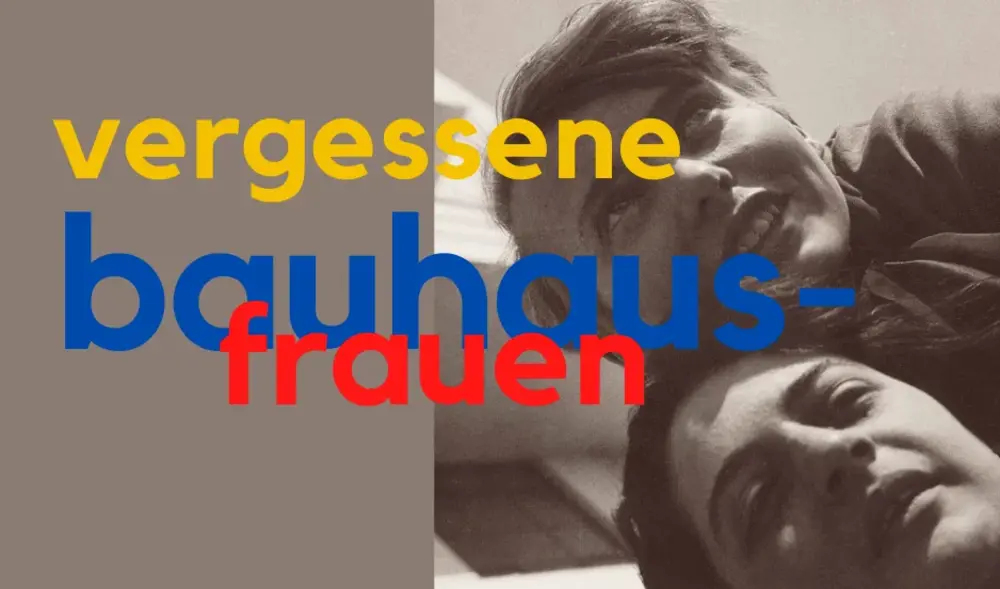 Titelmotiv: "Vergessene Bauhaus-Frauen"