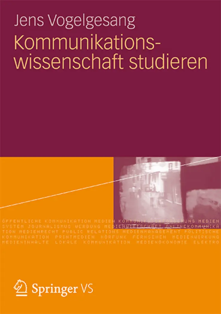 Cover des Buchs "Kommunikationswissenschaft studieren" von J. Vogelsang
