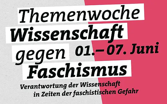 Schriftzug der Aktionswoche: Wissenschaft gegen Faschismus