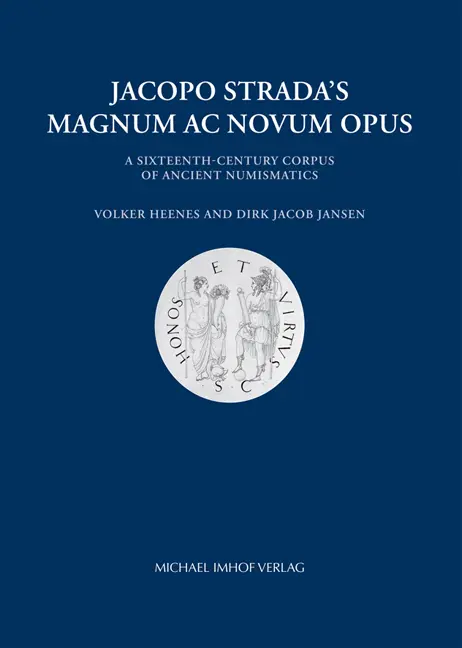Coverabbildung Heenes/Jansen: Jacopo Stradas Magnum ac Novum Opus
