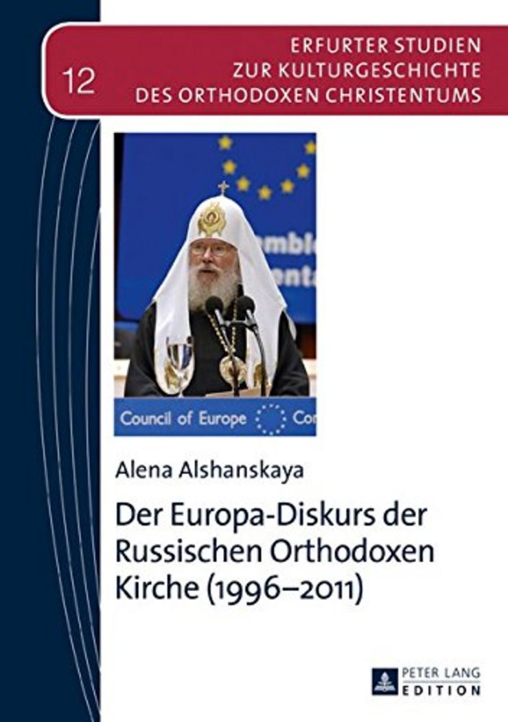 Der Europa-Diskurs der Russischen Orthodoxen Kirche (1996–2011)