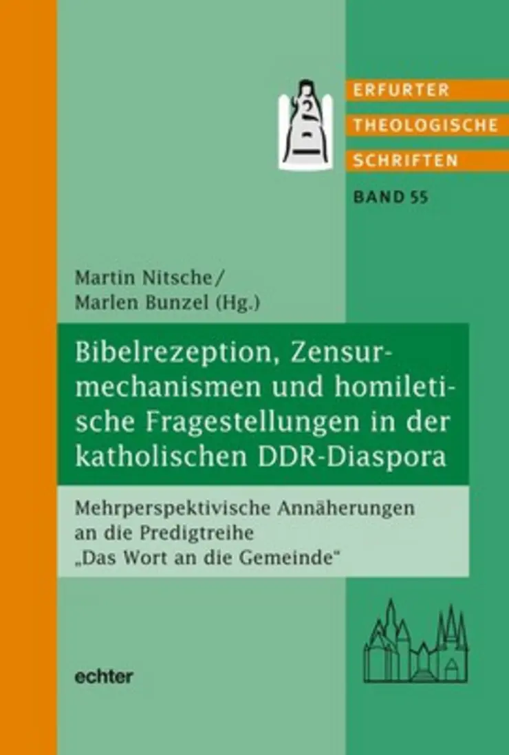 Titelblatt des Sammelbandes "Bibelrezeption, Zensurmechanismen und homiletische Fragestellungen in der katholischen DDR-Diaspora"