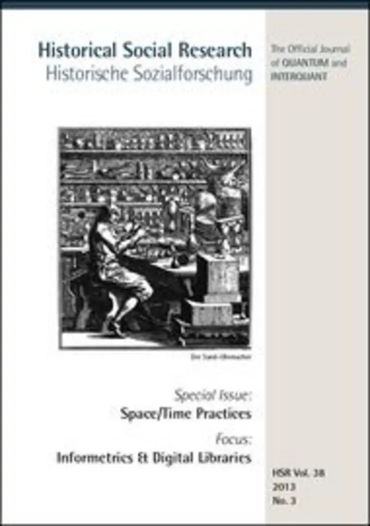 Frontmatter "Historical Social Research (HSR) Special Issue: Space/Time Practices"