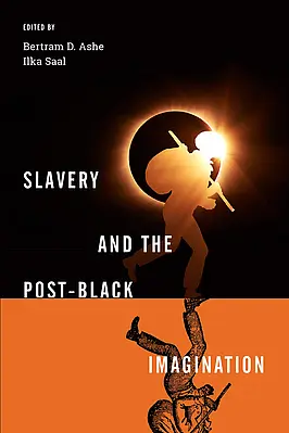 Book Cover Slavery and Post-black Imagination