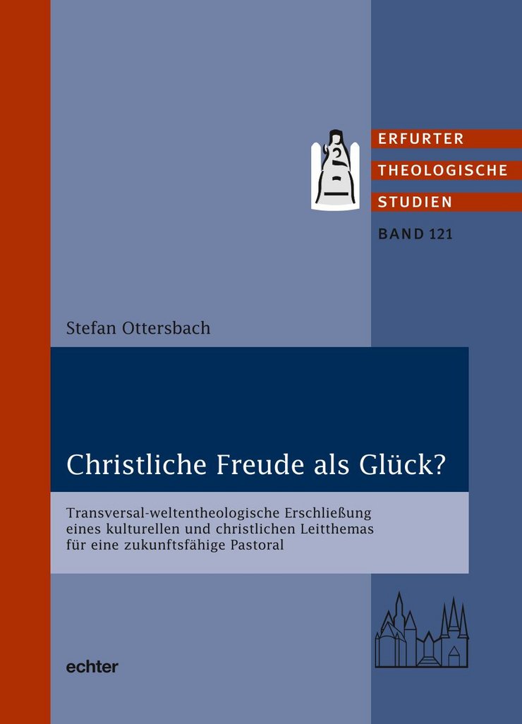 Cover Ottersbach: Christliche Freude als Glück, echter 2021
