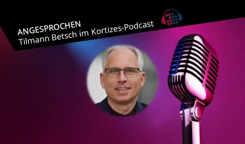 Angesprochen Tilmann Betsch im Kortizes-Podcast