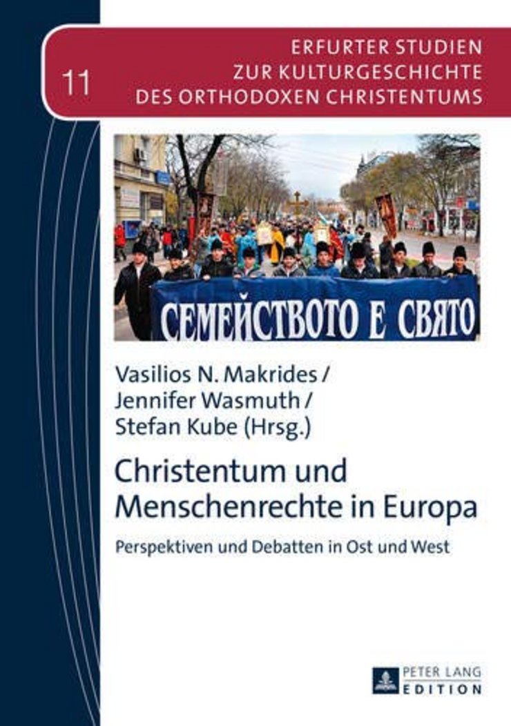 "Christentum und Menschenrechte in Europa - Perspektiven und Debatten in Ost und West"