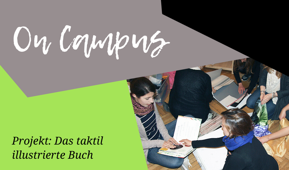 On Campus: Das taktil illustrierte Buch