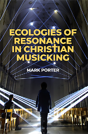 Book Ecological Resonance in Christian Musicking