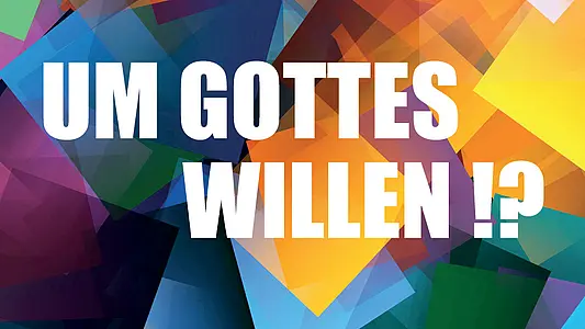 Postkarte "Um Gottes Willen!?", Katholisch-Theologische Fakultät, Universität Erfurt