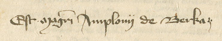 Schriftzug des Amplonius in der Handschrift CA. 2° 358a