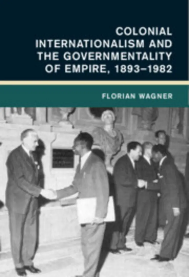 Cover "Colonial Internationalism and the Governmentality of Empire"
