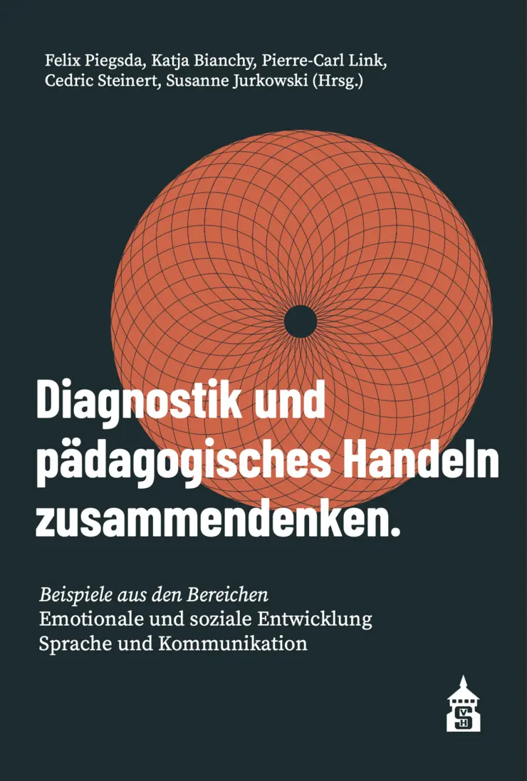 Das Bild zeigt das Cover eines Sammelbandes. Die Publikation heißt Diagnostik und pädagogisches Handeln zusammendenken.