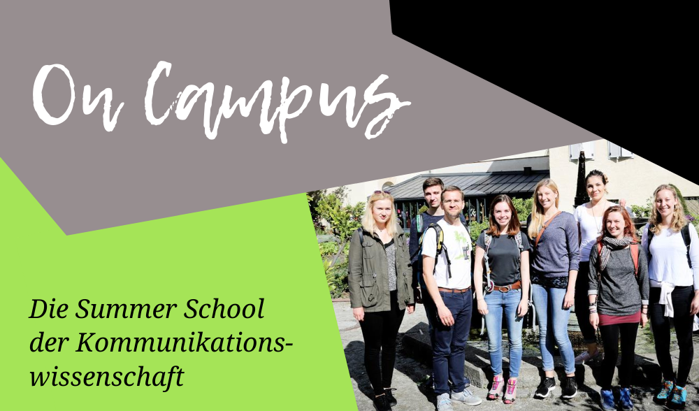On Campus: Die Summer School der Kommunikationswissenschaft