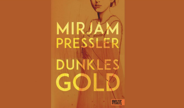 Buch-Cover_Mirjam Pressler_Dunkles Gold