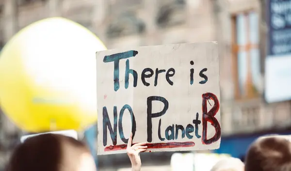 Schild There is No Planet B
