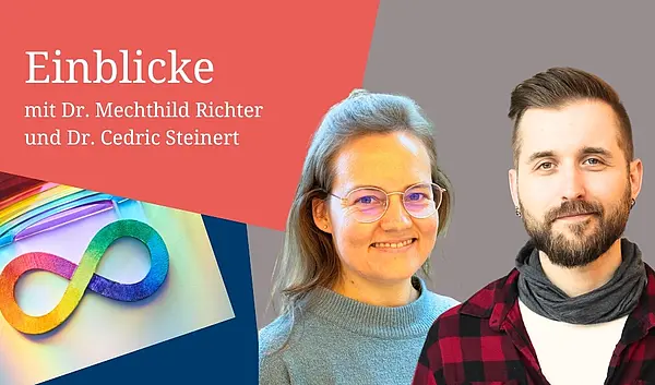 Bildmontage Steinert und Richter, 2 Porträtbilder angeschnitten, unendlich-Zeichen bunt - Wort Einblicke 