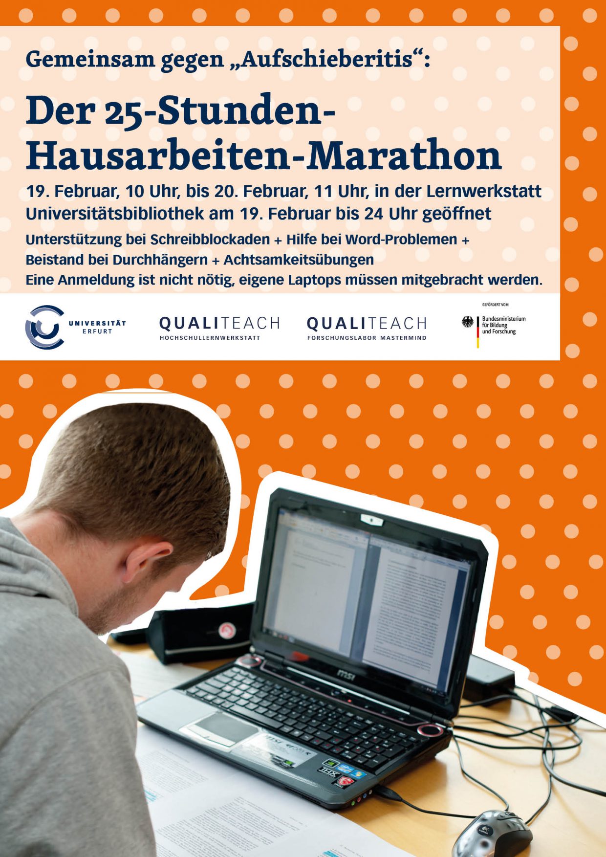Plakat "Der 25-Stunden-Hausarbeiten-Marathon Februar 2019", Student sitzt vor einem Laptop, orangener Hintergrund