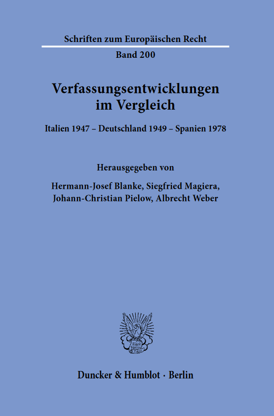 Buchcover: Blanke/Magiera/Pielow/Weber (Hrsg.), Verfassungsentwicklungen im Vergleich, Italien 1947 – Deutschland 1949 – Spanien 1978, Berlin 2021